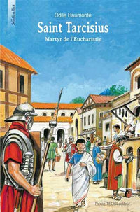 Saint Tarcisius, martyr de l’Eucharistie