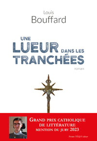une lueur dans les tranchées