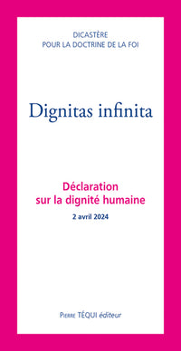 Dignitas infinita
