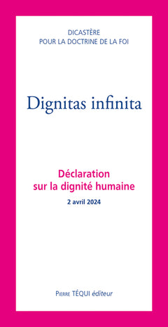 Dignitas infinita