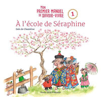 À l'école de Séraphine
