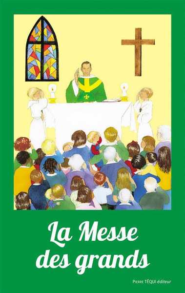 La messe des grands