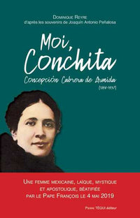 Moi, Conchita Concepción Cabrera de Armida