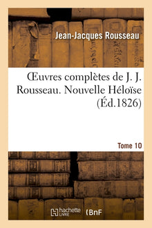Julie, ou La Nouvelle Héloïse. Tome 3