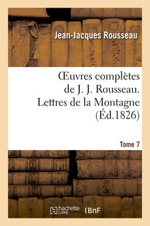 Oeuvres complètes de J.-J. Rousseau. Tome 7