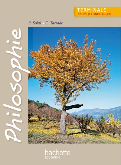 Philosophie Terminale séries technologiques