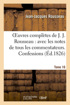 Les Confessions, tome 2 : Livres VII à XII