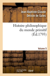 Histoire philosophique du monde primitif