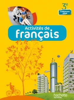 Activités de Français 3e Enseignement adapté - Livre élève - Ed. 2014