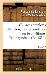 Correspondance sur le quiétisme