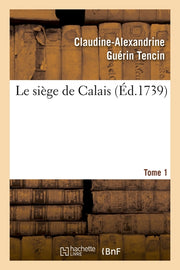 Le siège de Calais