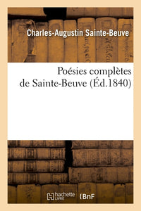 Poésies complètes de Sainte-Beuve