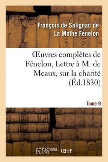 Lettre à M. de Meaux, sur la charité