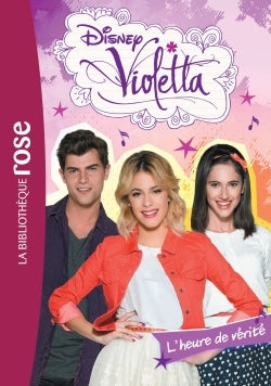 Violetta 26 - L'heure de vérité