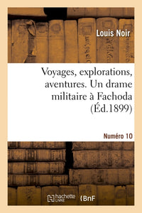Un drame militaire à Fachoda