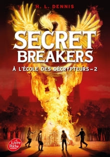 Secret Breakers - Tome 2: A l'école des décrypteurs