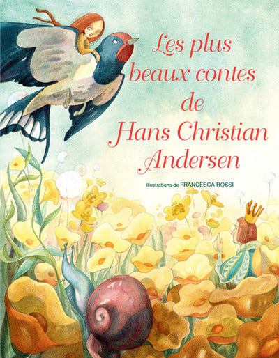 Les plus beaux contes de Hans Christian Andersen