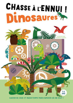 Chasse à l'ennui ! Dinosaures
