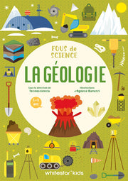 Fous de science- La géologie