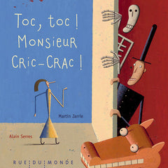 Toc toc ! Monsieur Cric-Crac !