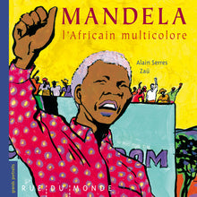 Mandela, l'africain multicolore