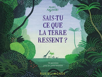 Sais-tu ce que la Terre ressent  ?