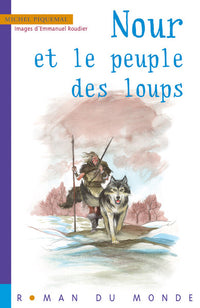 NOUR ET LE PEUPLE DES LOUPS