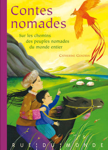 CONTES NOMADES - SUR LES CHEMINS DES PEUPLES NOMADES