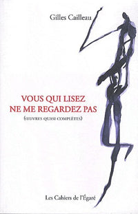 Vous qui lisez ne me regardez pas