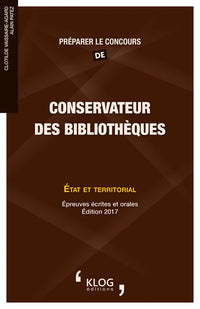 Préparer le concours de Conservateur des bibliothèques : État et territorial