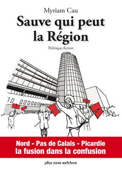 SAUVE QUI PEUT LA RéGION