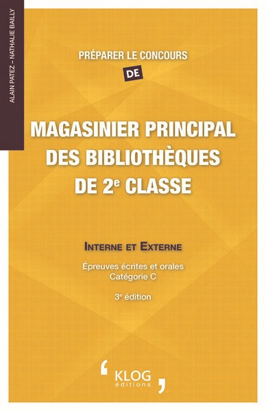 Préparer le concours de magasinier principal des bibliothèques de 2e classe