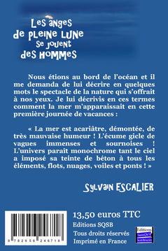 Les anges de pleine Lune se jouent des hommes