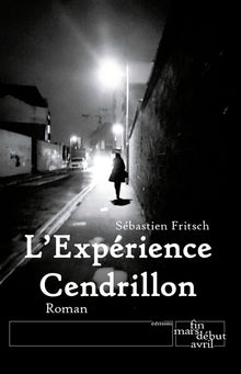 L'Expérience Cendrillon