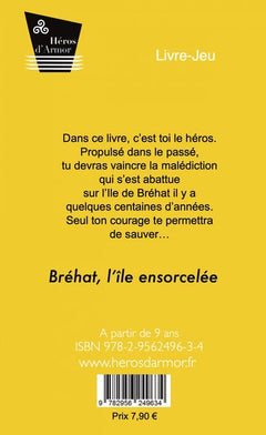 Bréhat, l'île ensorcelée