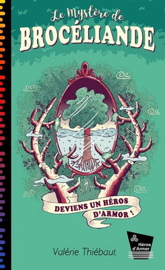 Le mystère de Brocéliande