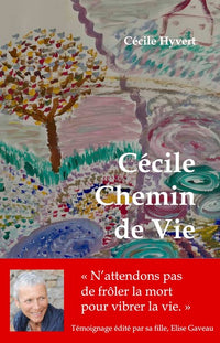 Cécile Chemin de Vie