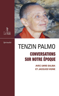 Conversations sur notre époque