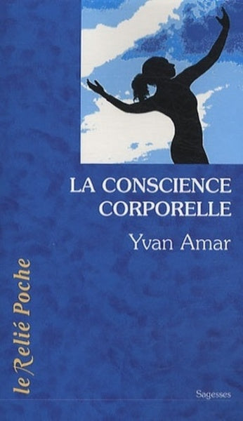 La conscience corporelle