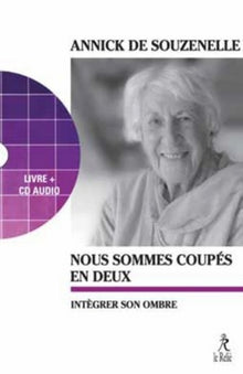Nous sommes coupés en deux