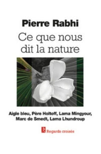 ce que nous dit la nature - regards croisés