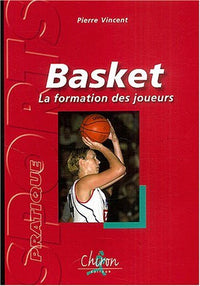 La formation des joueurs