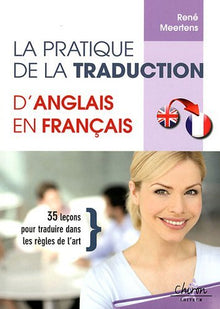 La pratique de la traduction d'anglais en français