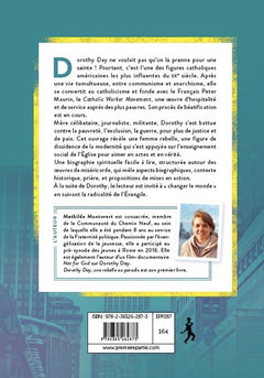 Dorothy Day, Une rebelle au paradis
