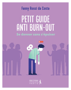 Petit guide anti burn-out