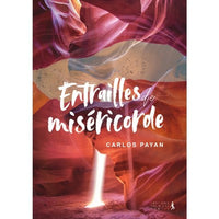 Entrailles de miséricorde