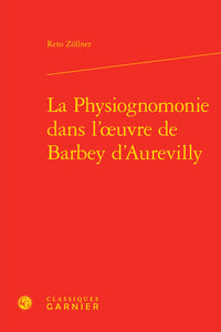 La physiognomonie dans l'oeuvre de Barbey d'Aurevilly