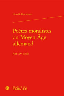 Poètes moralistes du Moyen Âge allemand