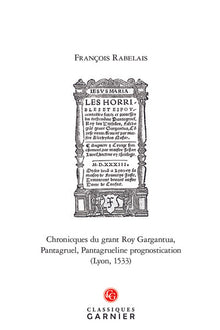 Chronicques du grant Roy Gargantua, Pantagruel, Pantagrueline prognostication