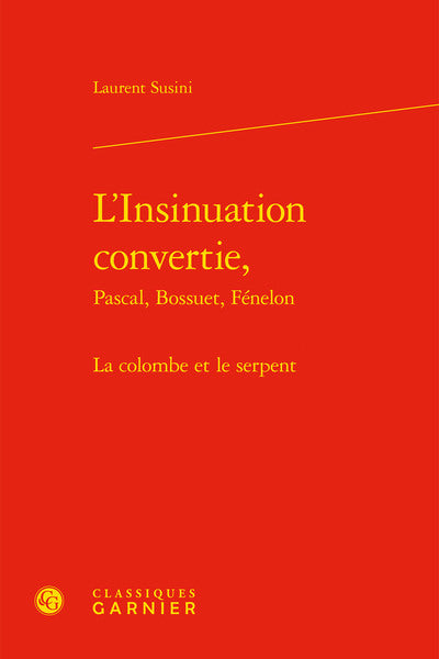 L'Insinuation convertie